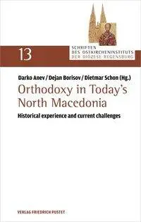 Cover: 9783791736600 | Orthodoxy in Today's North Macedonia | Darko Anev (u. a.) | Buch