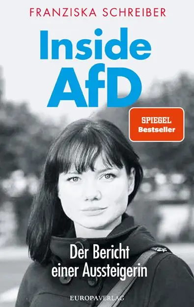 Cover: 9783958906600 | Inside AfD | Der Bericht einer Aussteigerin | Franziska Schreiber