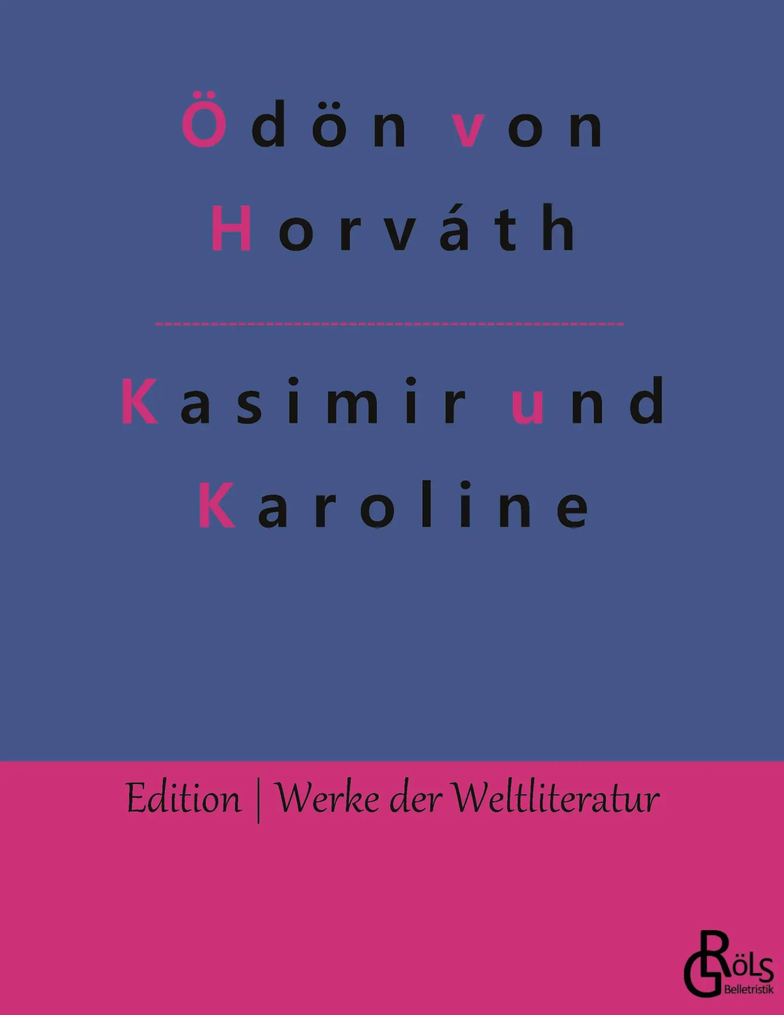 Cover: 9783966376600 | Kasimir und Karoline | Ödön Von Horváth | Taschenbuch | Paperback