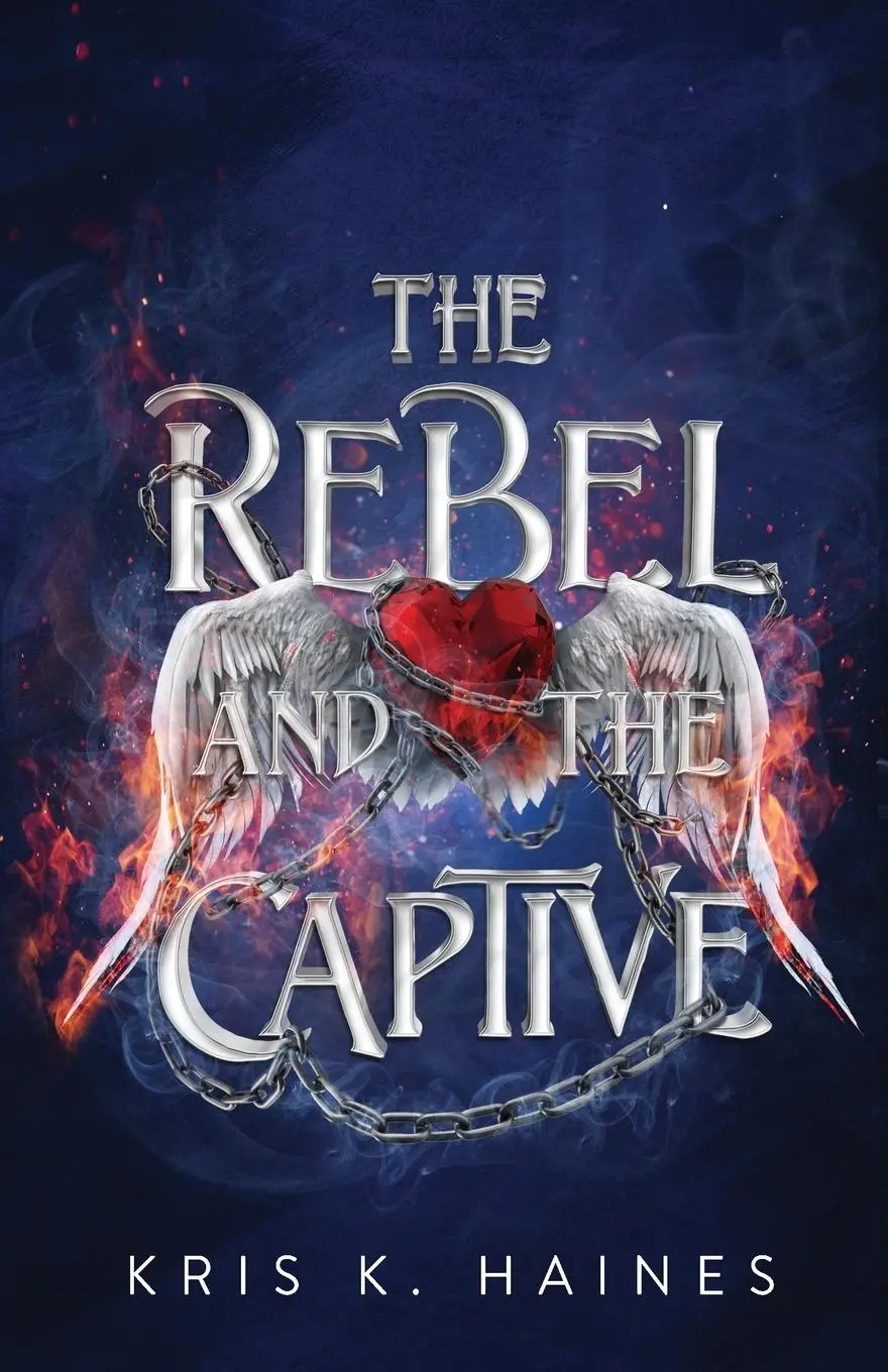 Cover: 9798992676600 | The Rebel and the Captive | Kris K. Haines | Taschenbuch | Englisch