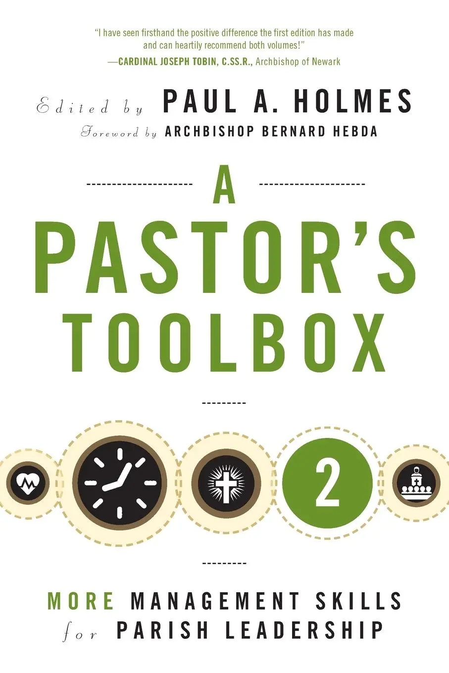 Cover: 9780814646700 | Pastor's Toolbox 2 | More Management Skills for Parish Leadership