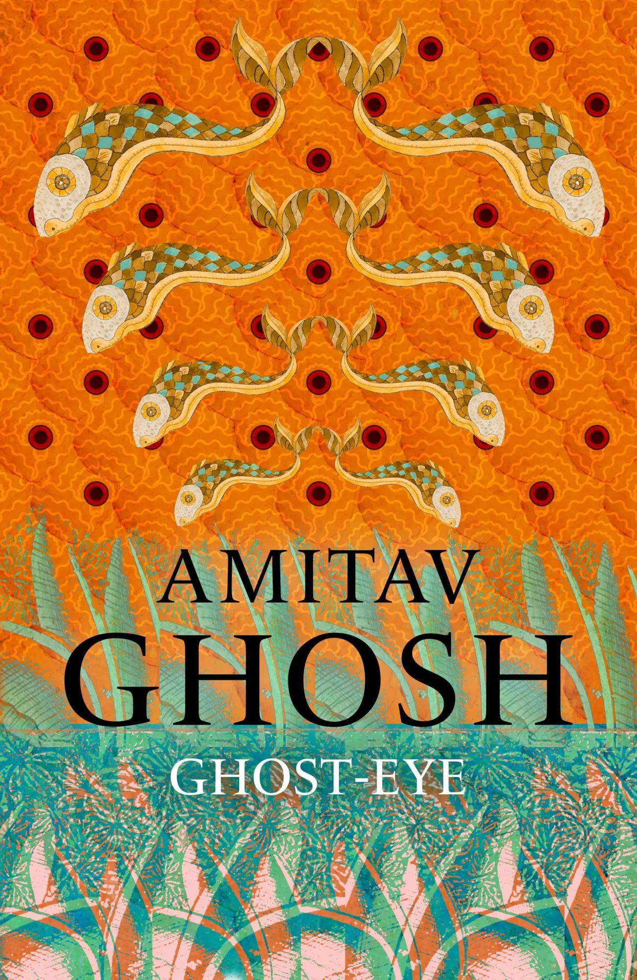 Cover: 9781473686700 | Ghost-Eye | Amitav Ghosh | Taschenbuch | 336 S. | Englisch | 2026
