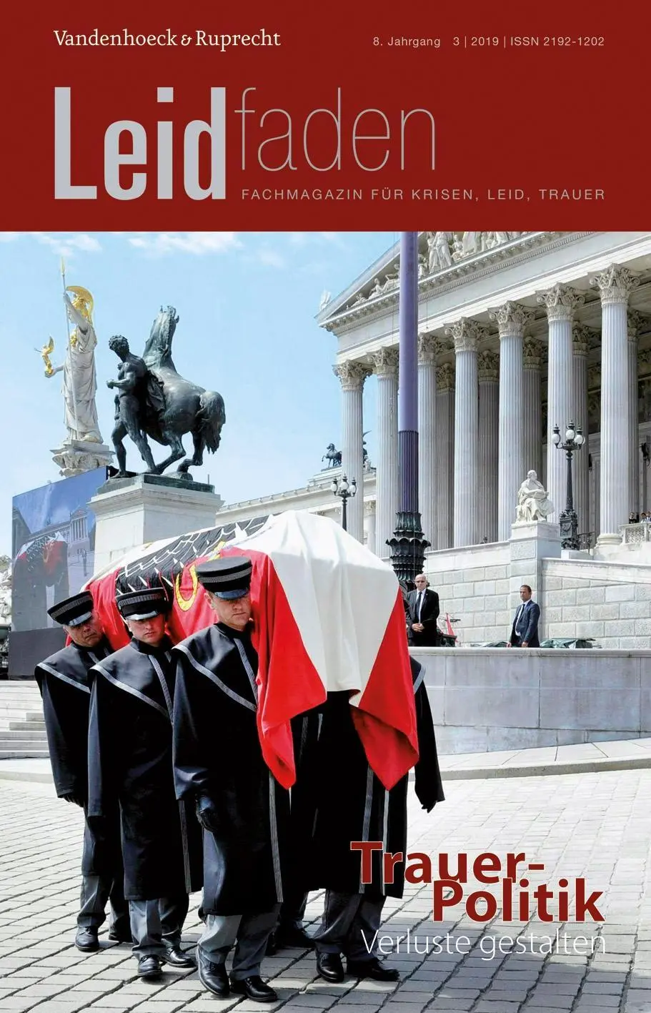 Cover: 9783525406700 | TrauerPolitik - Verluste gestalten | Leidfaden 2019, Heft 3 | Metz