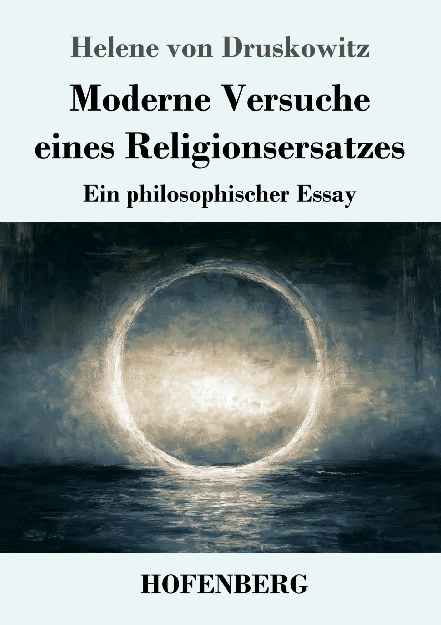 Cover: 9783743756700 | Moderne Versuche eines Religionsersatzes | Ein philosophischer Essay