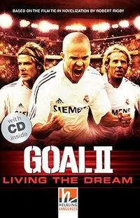 Cover: 9783852726700 | Helbling Readers Movies, Level 2 / Goal II | Robert Rigby | Buch