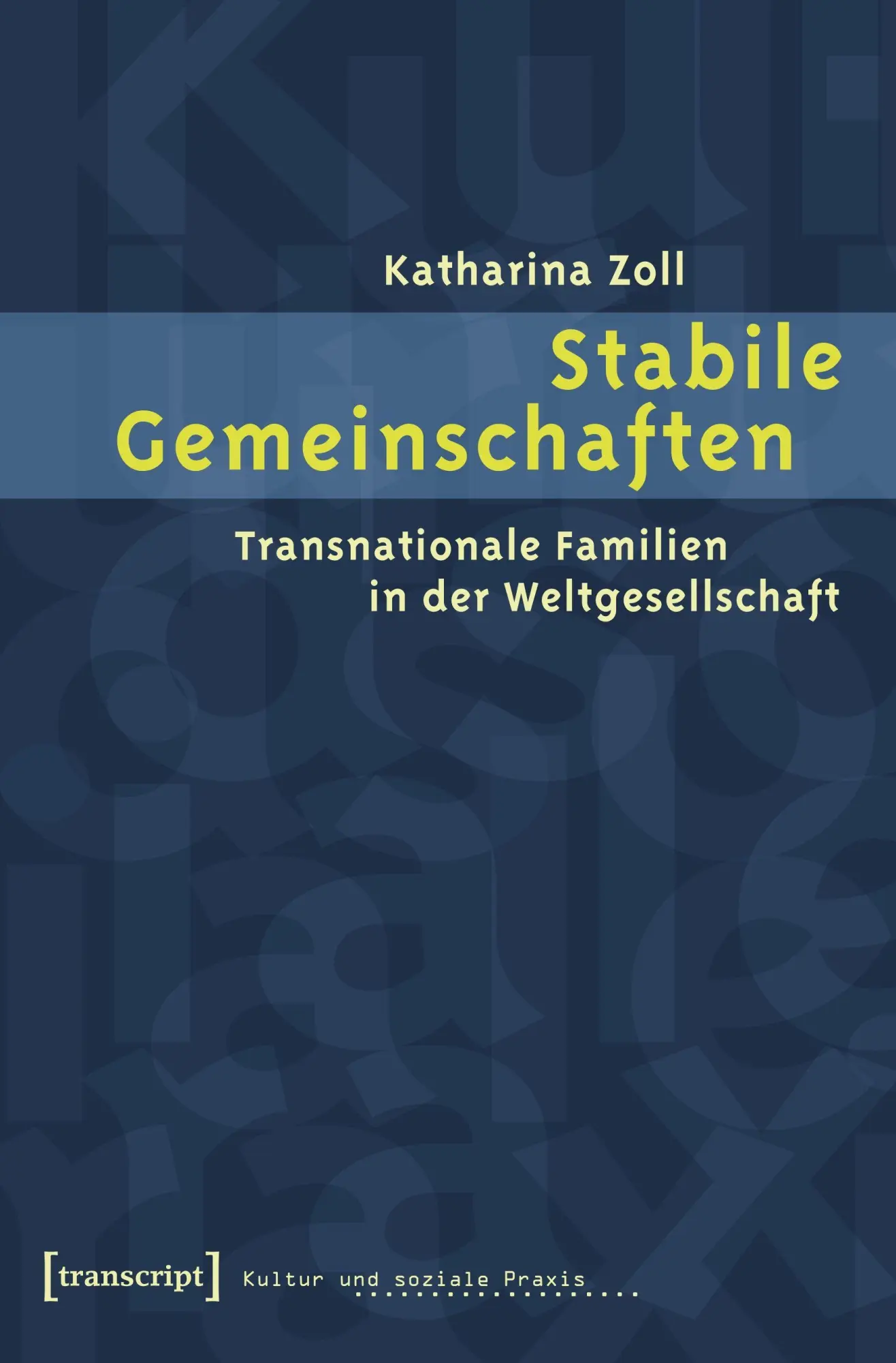 Cover: 9783899426700 | Stabile Gemeinschaften | Katharina Zoll | Taschenbuch | 246 S. | 2007