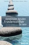 Cover: 9783937896700 | Gemeinsam berufen, Friedensstifter ... | Enns | Buch | Deutsch | 2008