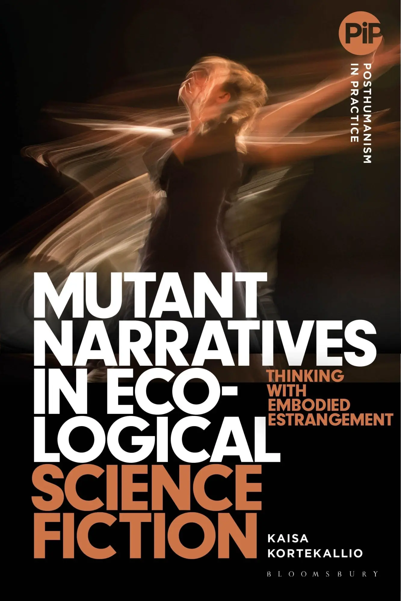Cover: 9781350296800 | Mutant Narratives in Ecological Science Fiction | Kaisa Kortekallio