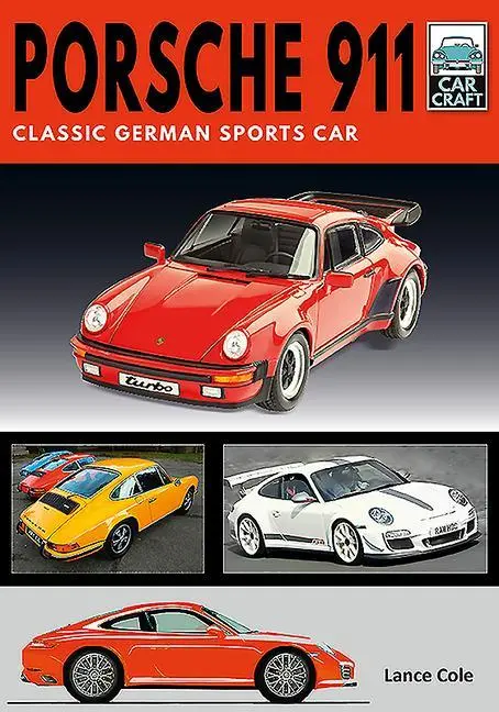 Cover: 9781526756800 | Porsche 911 | Lance Cole | Taschenbuch | Kartoniert / Broschiert