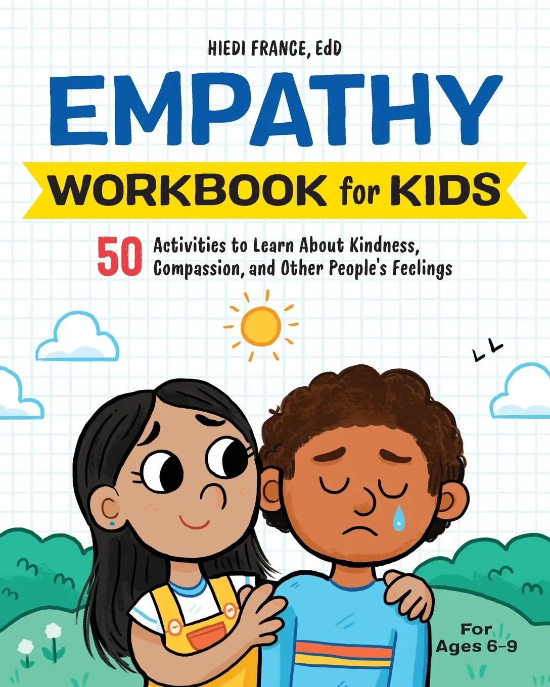 Cover: 9781648766800 | Empathy Workbook for Kids | Hiedi France | Taschenbuch | Englisch