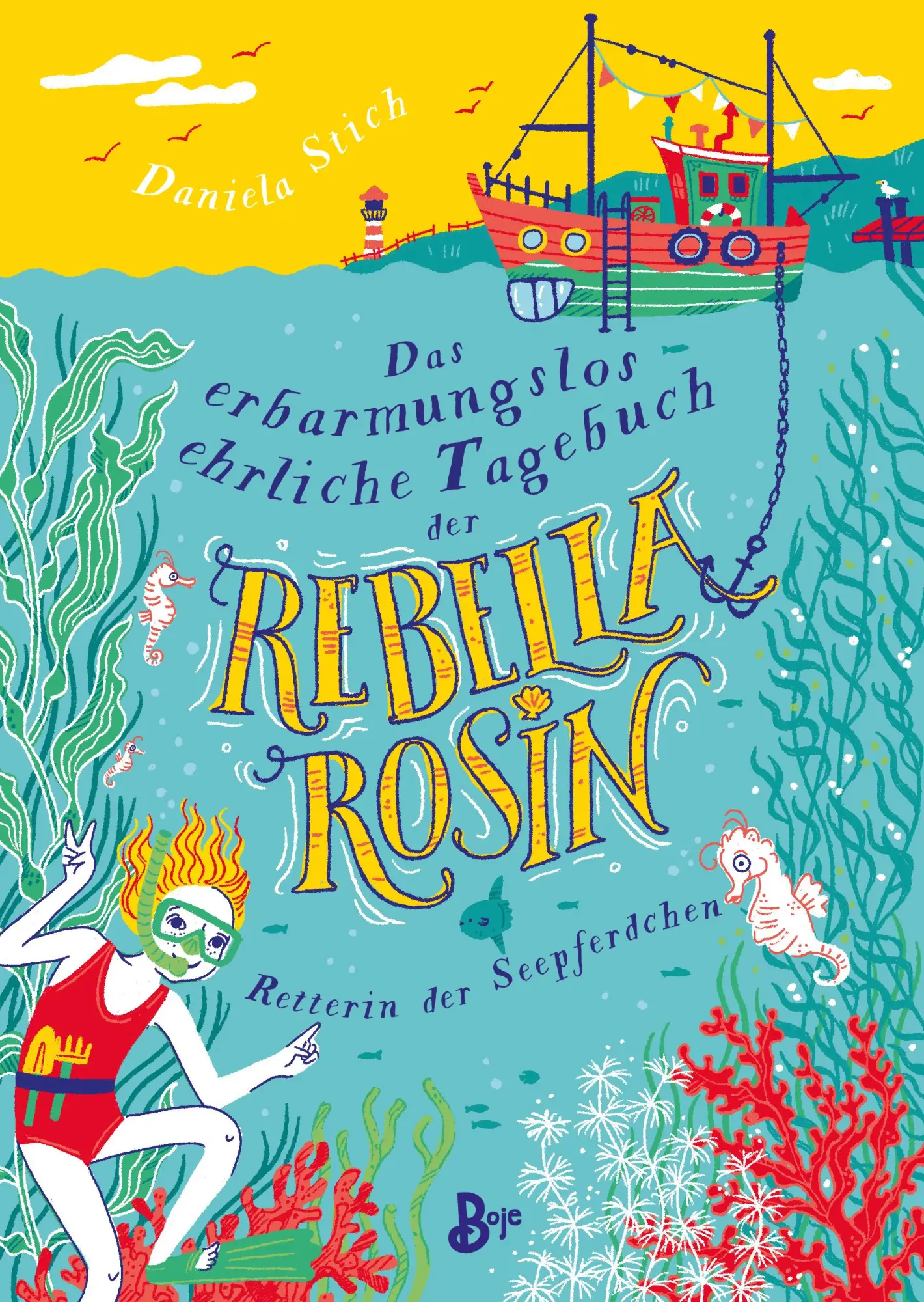 Cover: 9783414826800 | Das erbarmungslos ehrliche Tagebuch der Rebella Rosin | Daniela Stich