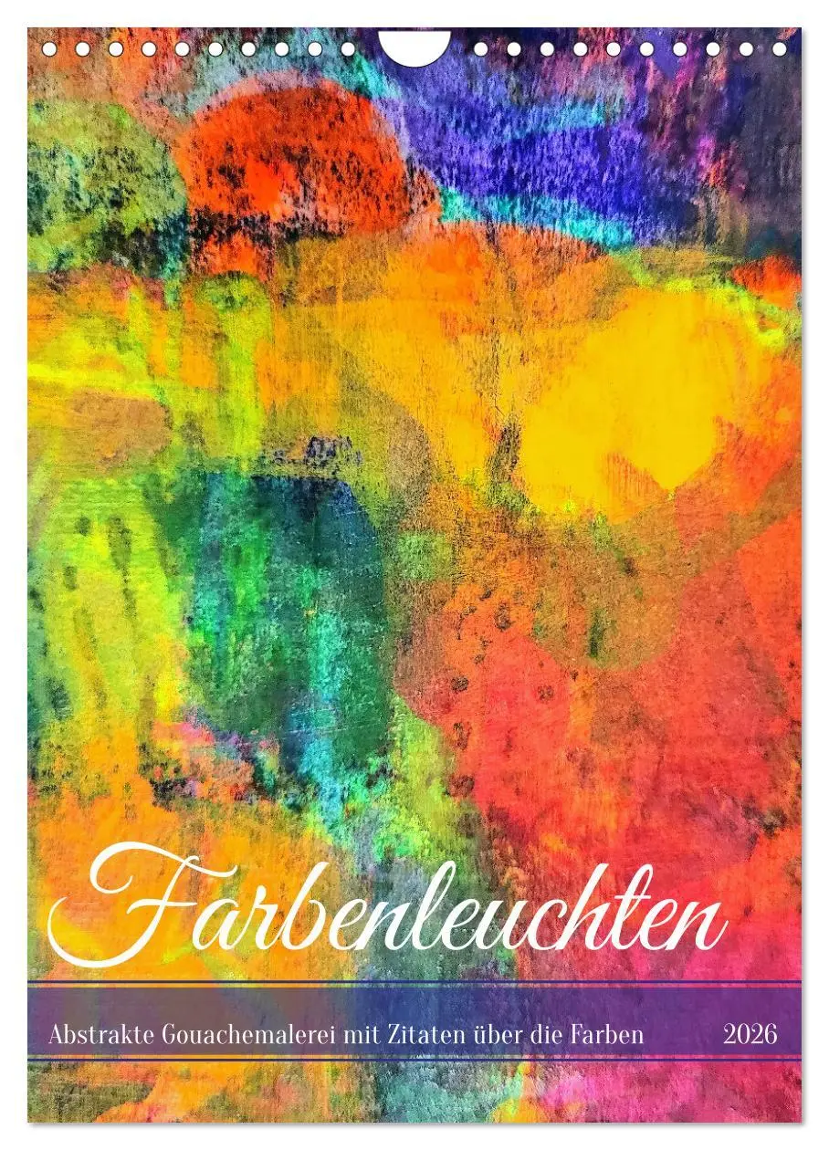 Cover: 9783516276800 | Farbenleuchten - Abstrakte Gouachemalerei mit Zitaten über die...