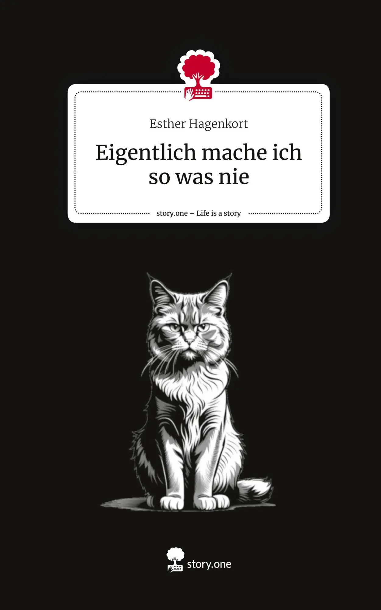 Cover: 9783711516800 | Eigentlich mache ich so was nie. Life is a Story - story.one | Buch