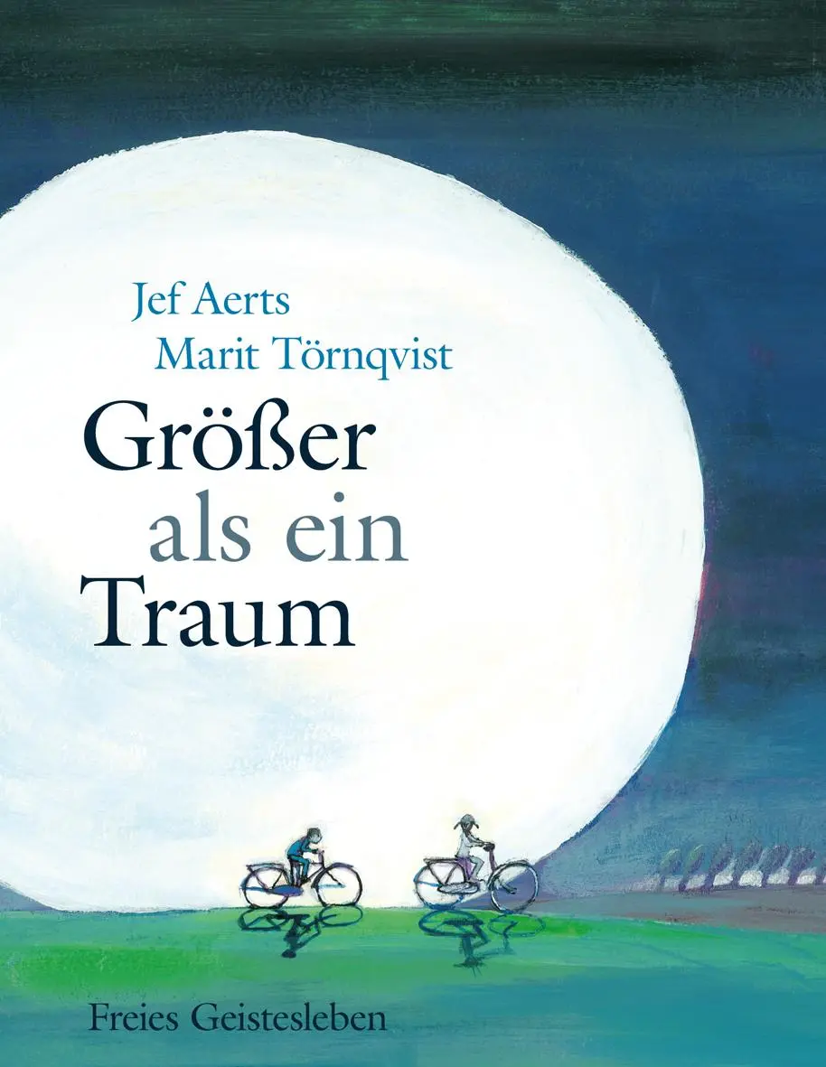 Cover: 9783772526800 | Größer als ein Traum | Jef Aerts | Buch | 42 S. | Deutsch | 2013