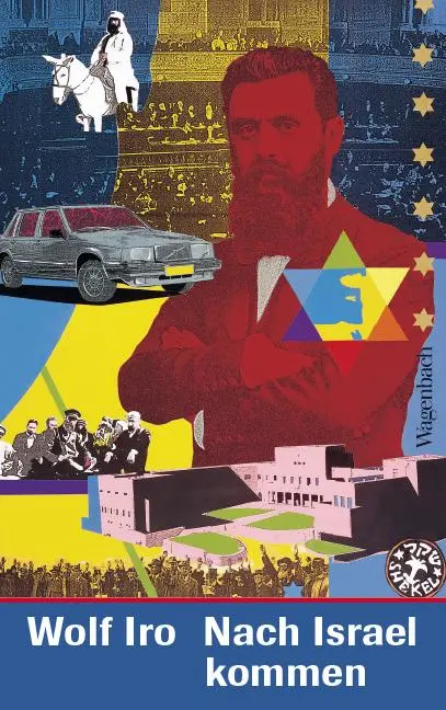 Cover: 9783803136800 | Nach Israel kommen | Ein Essay | Wolf Iro | Taschenbuch | 128 S.