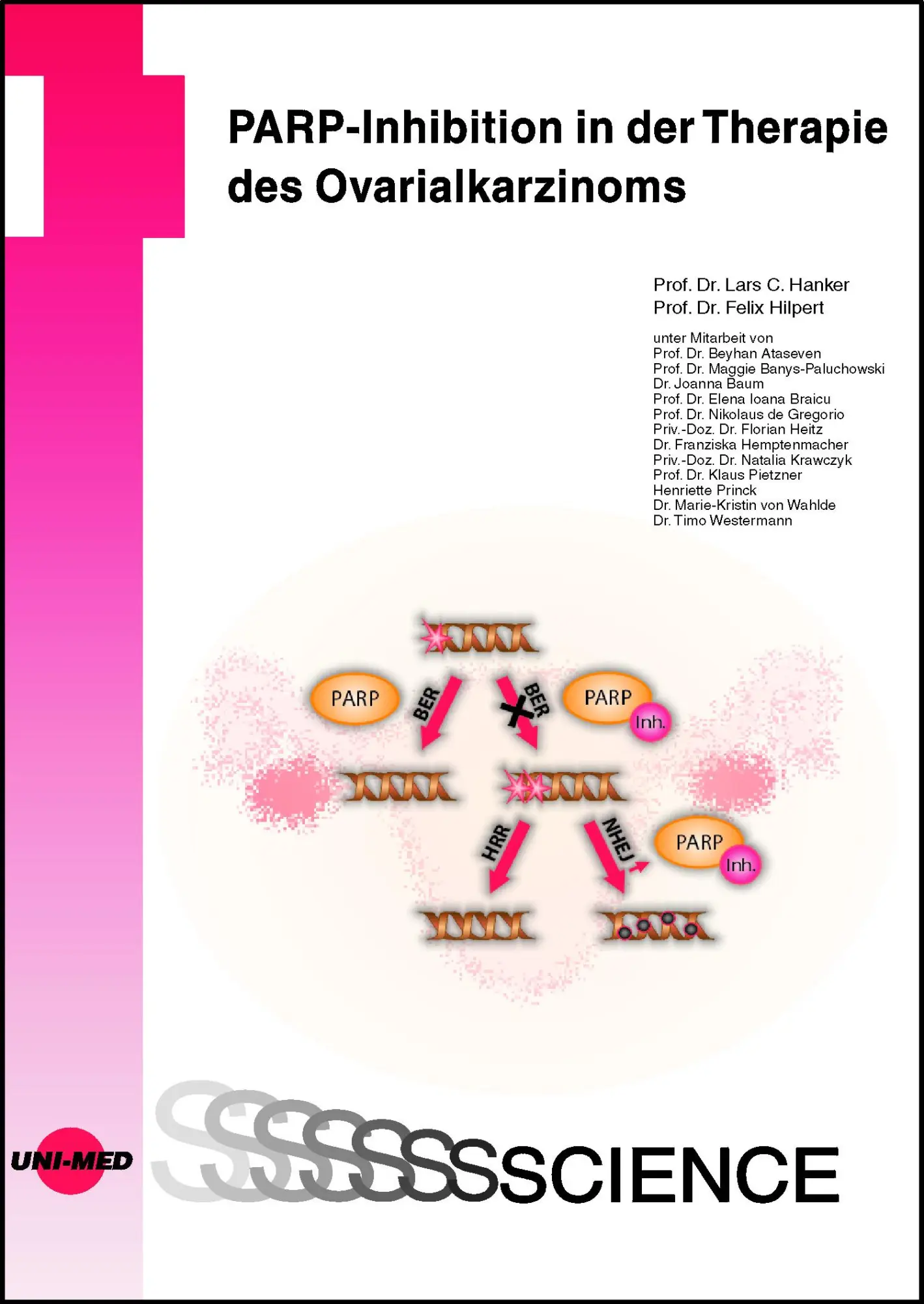 Cover: 9783837416800 | PARP-Inhibition in der Therapie des Ovarialkarzinoms | Hanker (u. a.)