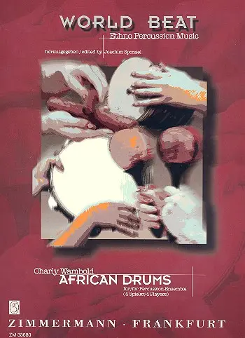 Cover: 9790010336800 | African Drums | Charly Wambold | Partitur + Stimmen
