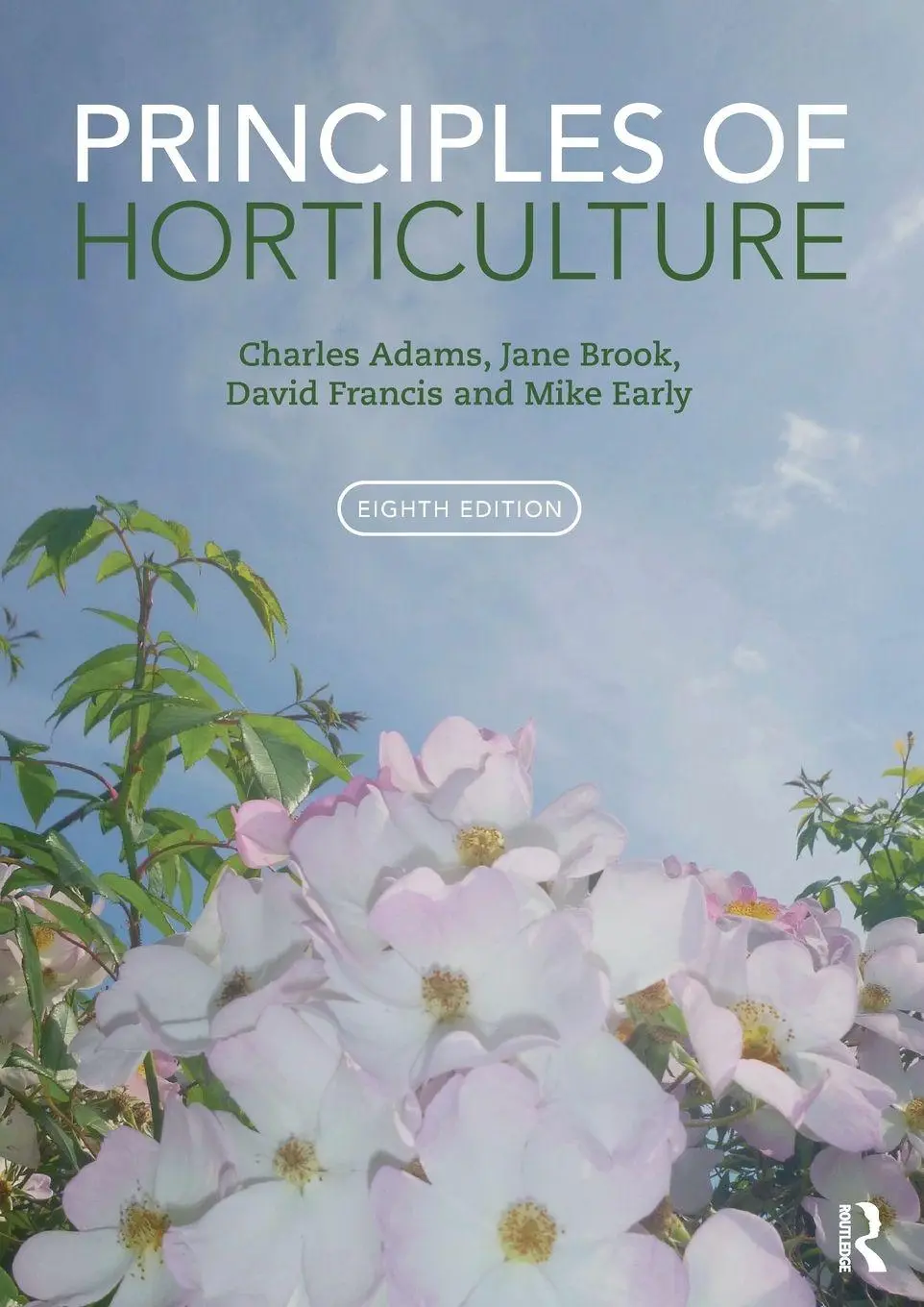 Cover: 9781032946900 | Principles of Horticulture | Charles Adams (u. a.) | Taschenbuch