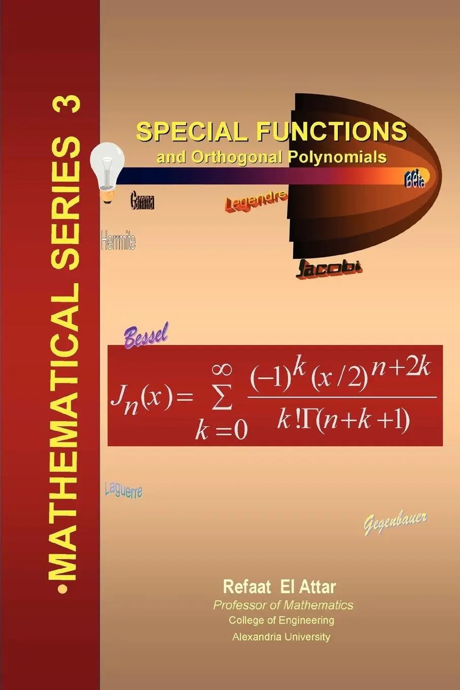 Cover: 9781411666900 | Special Functions and Orthogonal Polynomials | Refaat El Attar | Buch