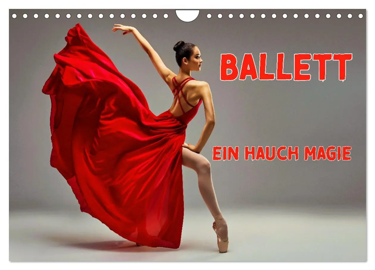 Cover: 9783457316900 | BALLETT - ein Hauch Magie (Wandkalender 2026 DIN A4 quer), CALVENDO...