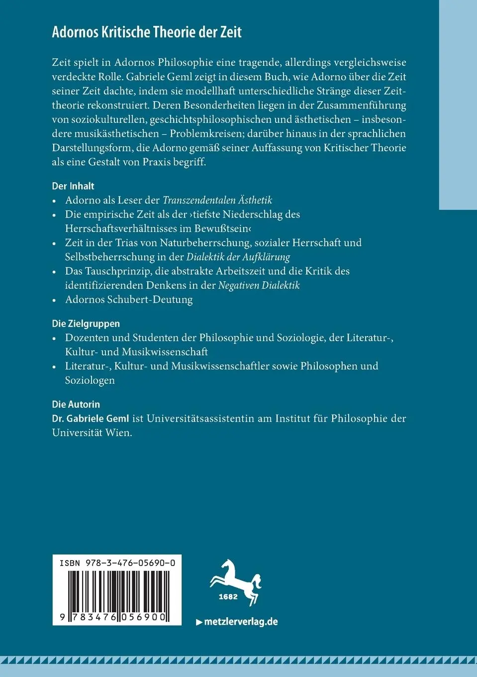 Rückseite: 9783476056900 | Adornos Kritische Theorie der Zeit | Gabriele Geml | Taschenbuch