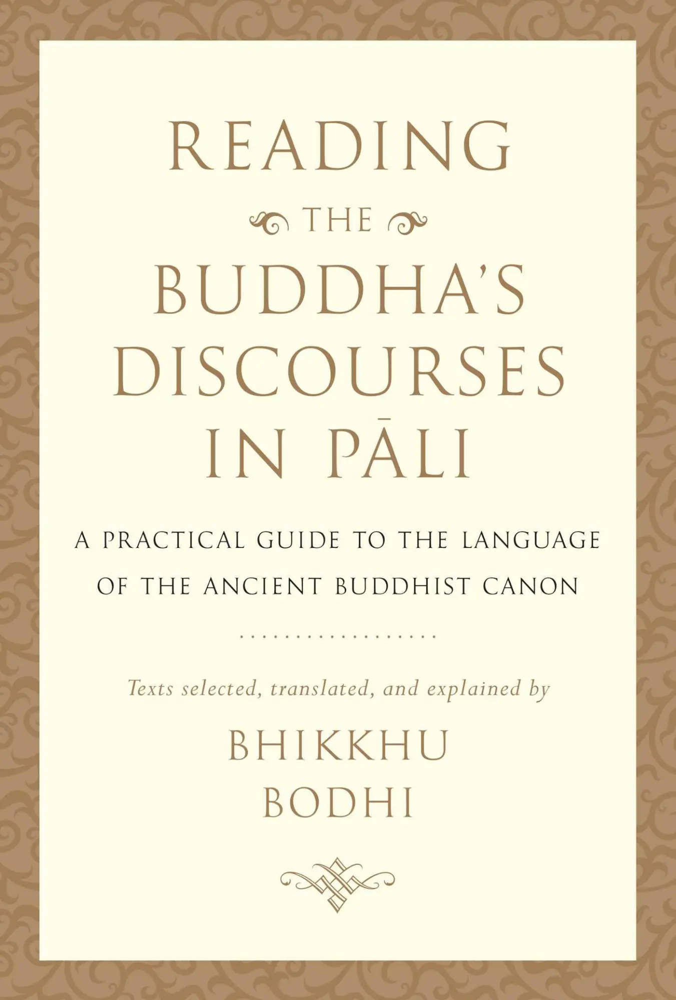 Cover: 9781614297000 | Reading the Buddha's Discourses in Pali | Bhikkhu Bodhi | Buch | 2020