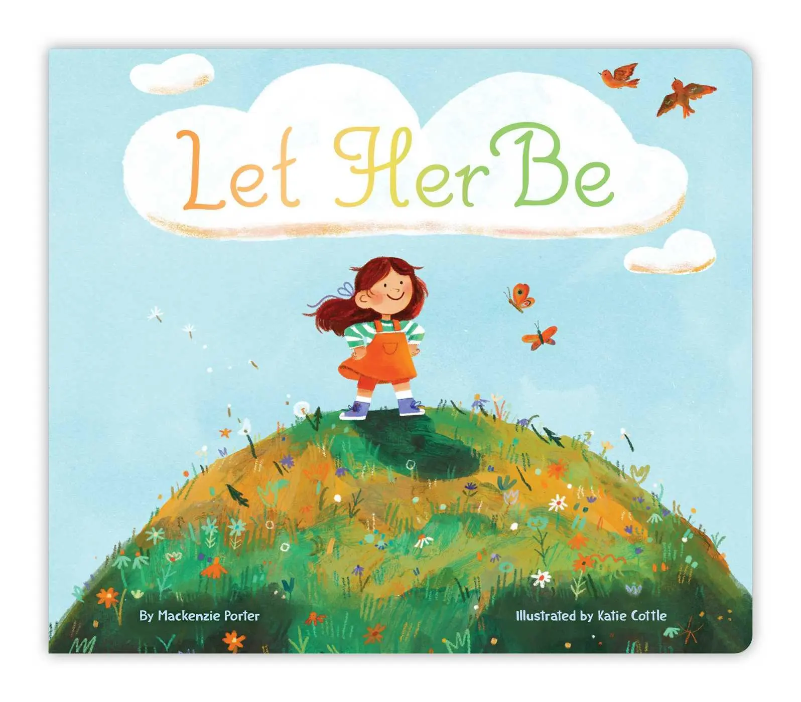 Cover: 9781665927000 | Let Her Be | Mackenzie Porter | Buch | Papp-Bilderbuch | Englisch