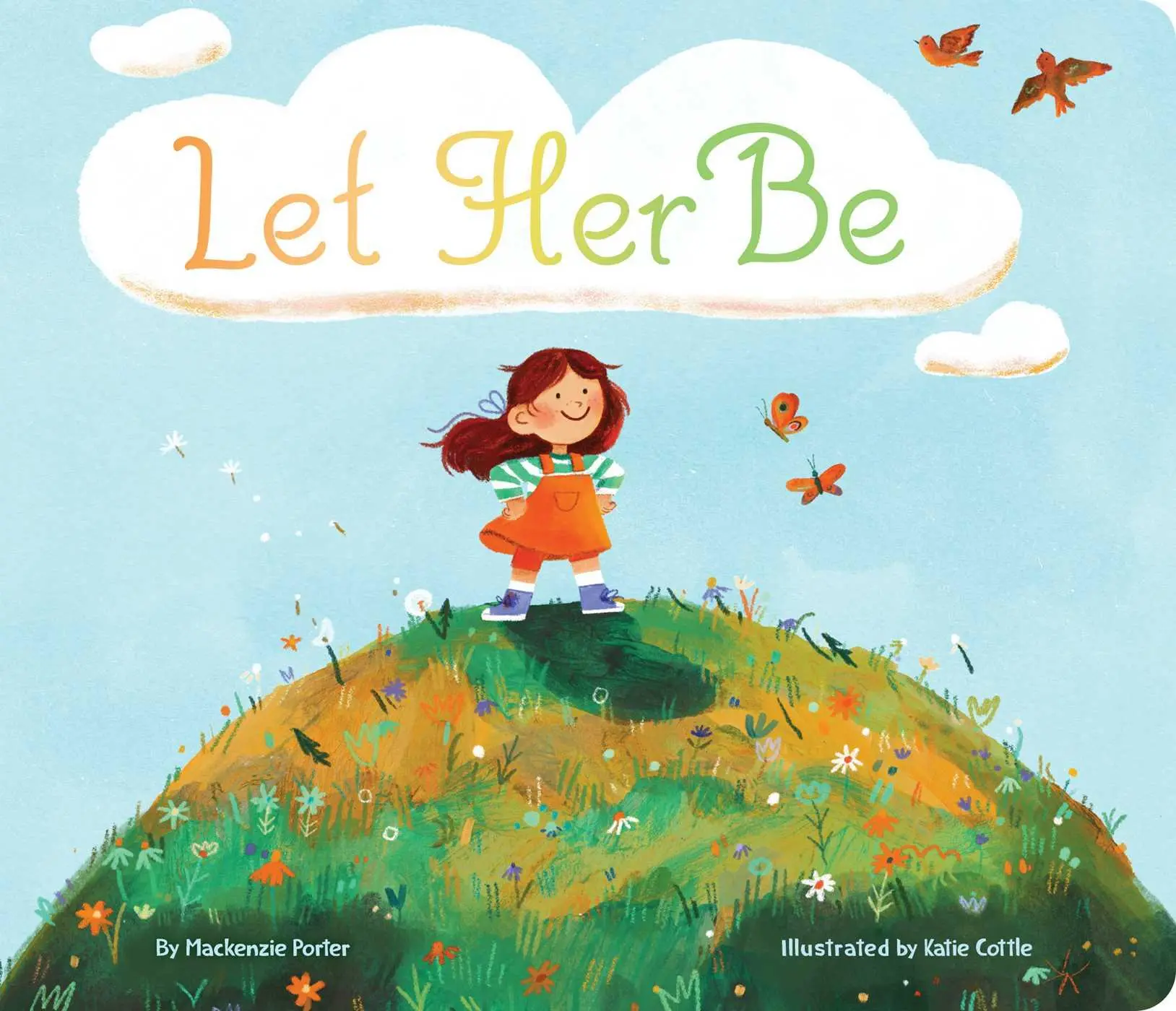 Bild: 9781665927000 | Let Her Be | Mackenzie Porter | Buch | Papp-Bilderbuch | Englisch