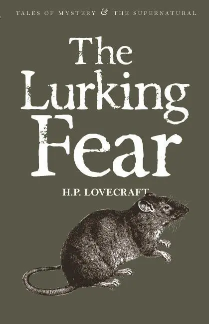Cover: 9781840227000 | The Lurking Fear | &amp; Other Stories | Howard Phillips Lovecraft | Buch