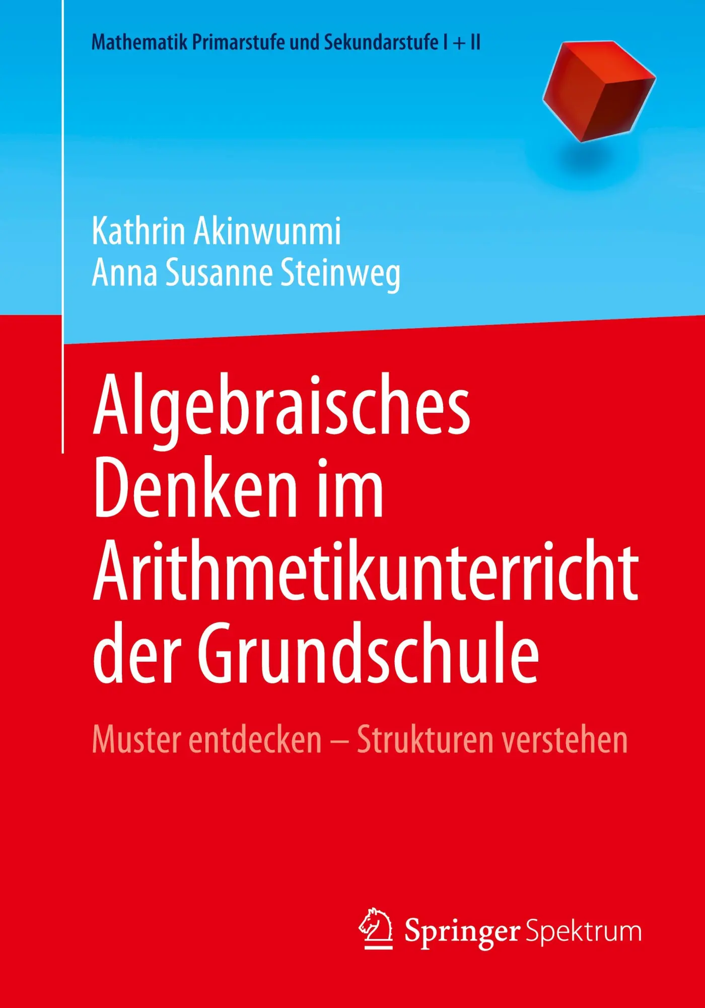Cover: 9783662687000 | Algebraisches Denken im Arithmetikunterricht der Grundschule | Buch