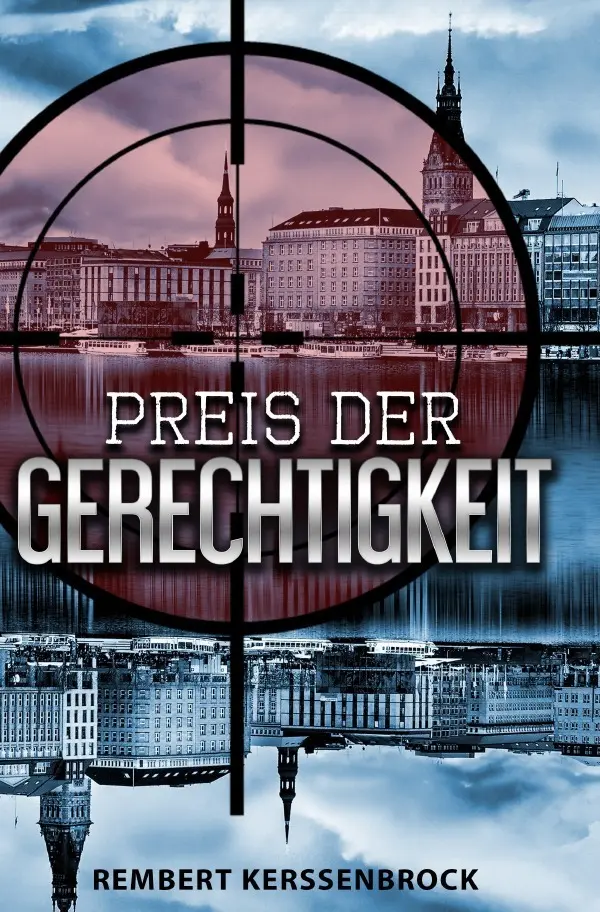 Cover: 9783748507000 | Preis der Gerechtigkeit | Rembert Graf Kerssenbrock | Taschenbuch