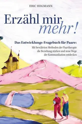 Cover: 9789403767000 | Erzähl mir mehr! | Eric Hegmann | Taschenbuch | Deutsch | 2024