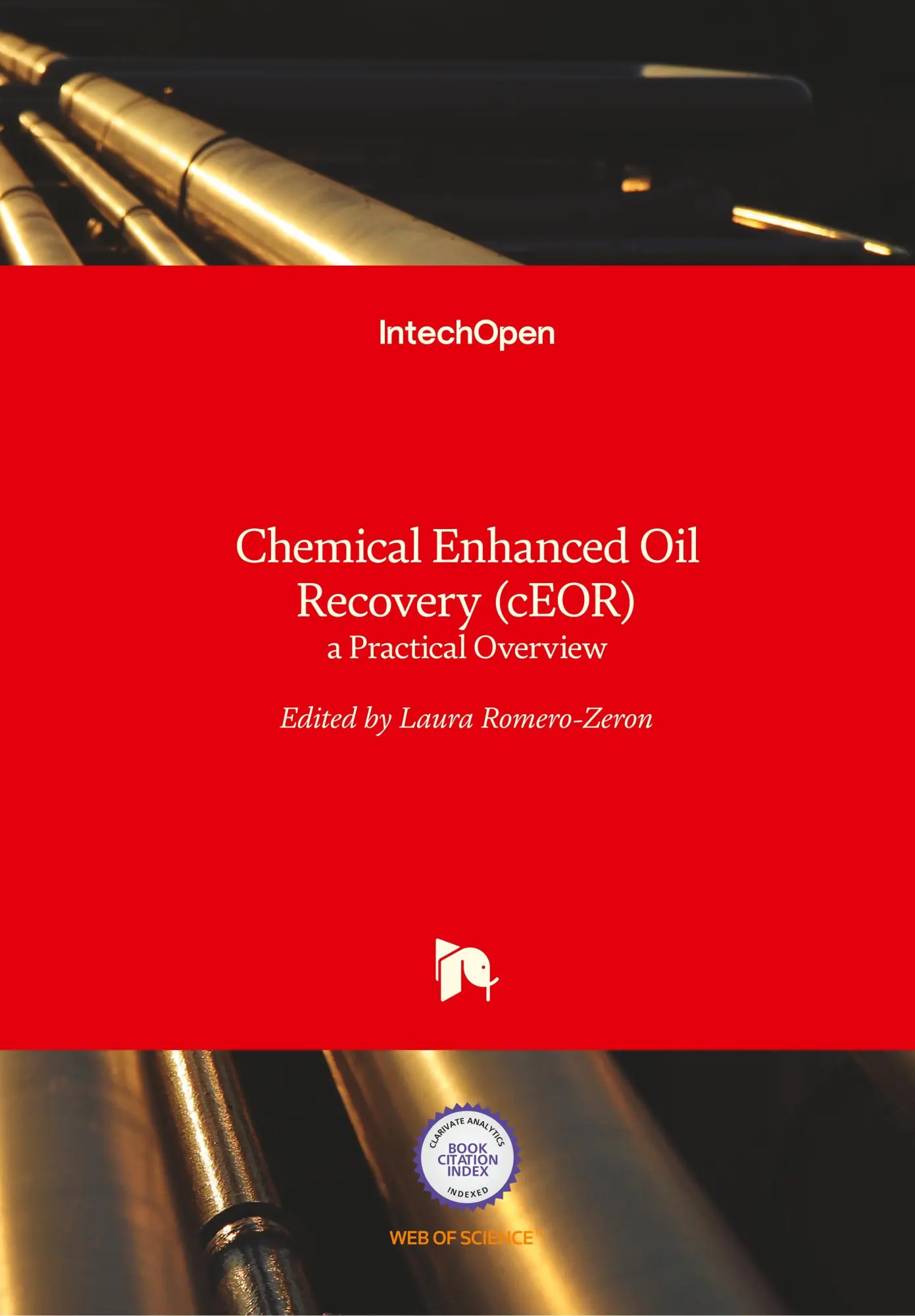 Cover: 9789535127000 | Chemical Enhanced Oil Recovery (cEOR) | a Practical Overview | Buch