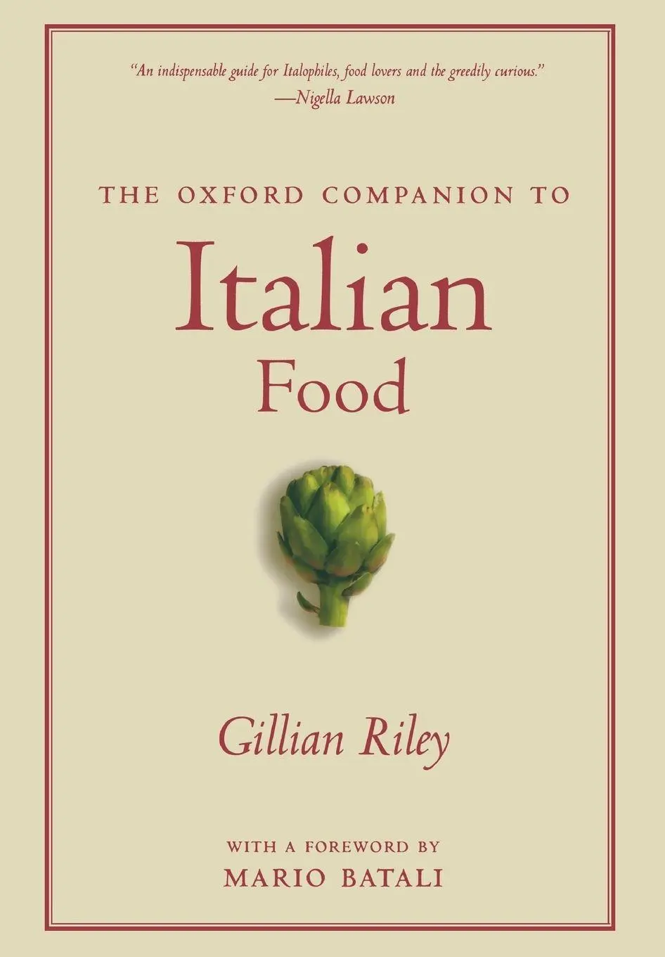Cover: 9780195387100 | The Oxford Companion to Italian Food | Gillian Riley | Taschenbuch