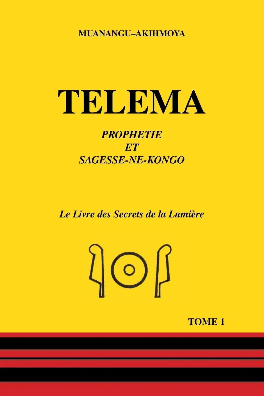 Cover: 9781412087100 | Telema | Tome 1 | Muanangu Akihmoya | Taschenbuch | Französisch | 2007