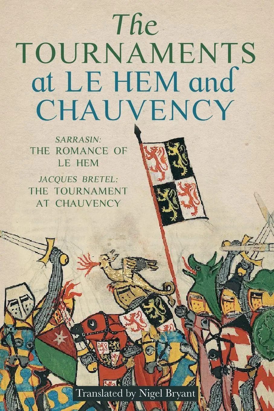Cover: 9781783277100 | Tournaments at Le Hem and Chauvency | Nigel Bryant | Taschenbuch