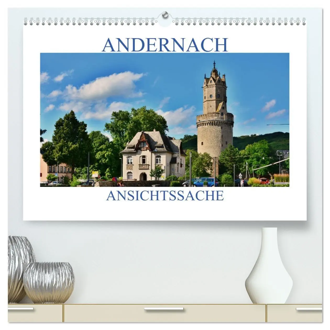 Cover: 9783457747100 | Andernach - Ansichtssache (hochwertiger Premium Wandkalender 2026...