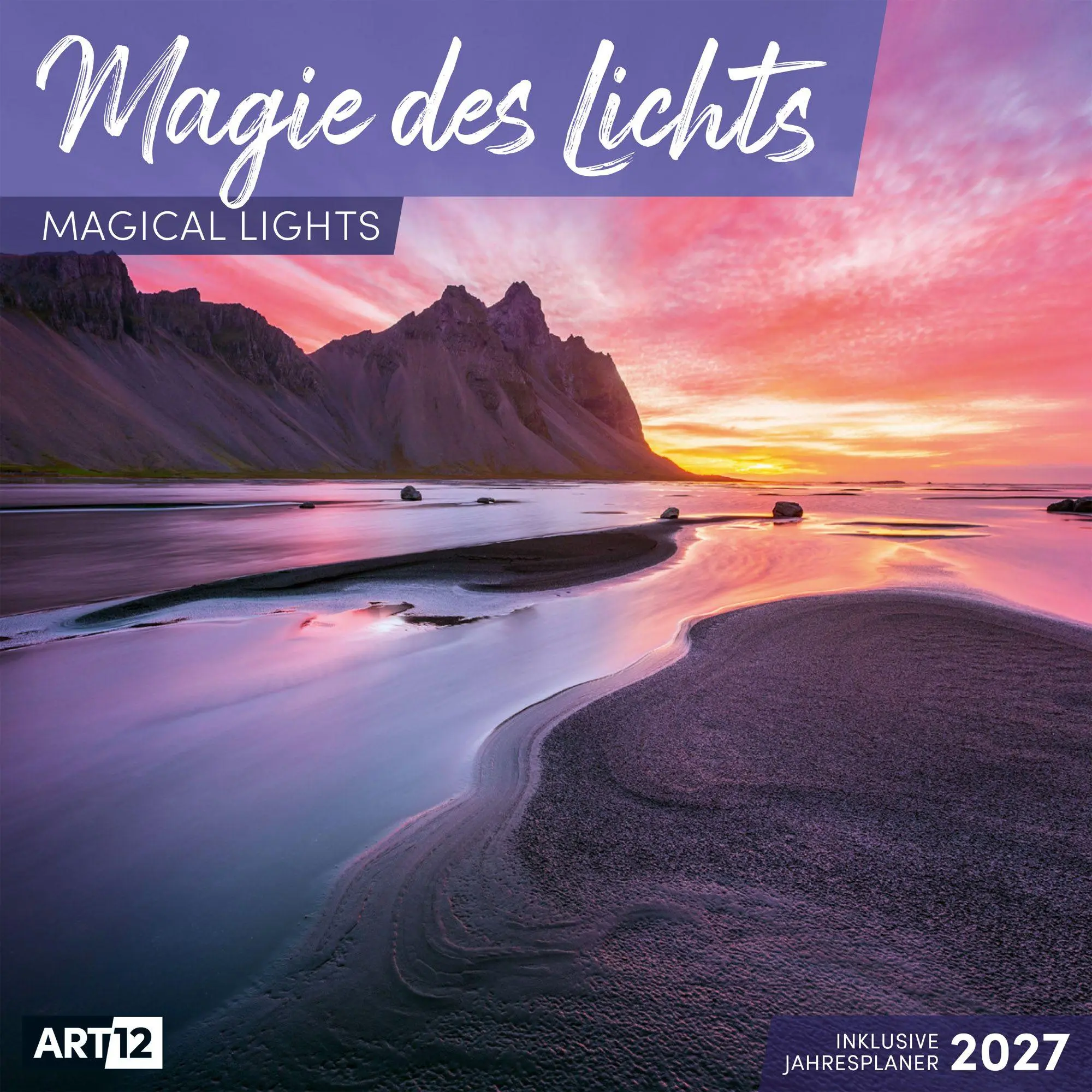 Cover: 9783838447100 | Magie des Lichts Kalender 2027 - 30x30 - Art12 | GmbH | Kalender