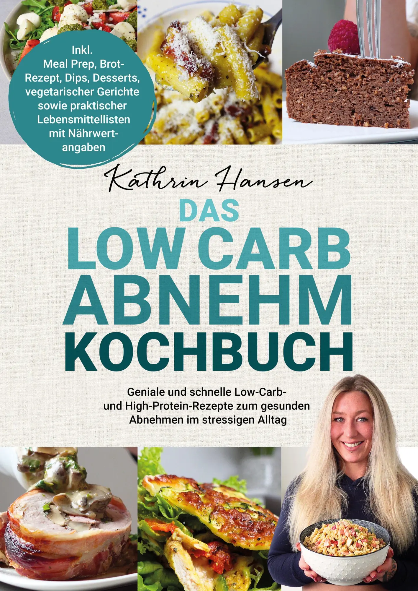Cover: 9783969677100 | Das Low Carb Abnehm Kochbuch | Kathrin Hansen | Buch | 200 S. | 2026
