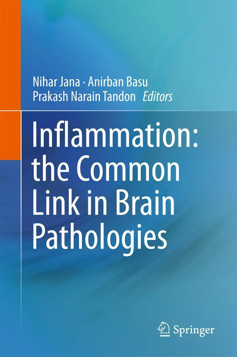 Cover: 9789811017100 | Inflammation: the Common Link in Brain Pathologies | Jana (u. a.) | x