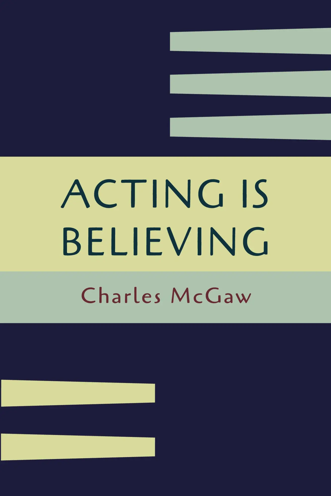 Cover: 9781614277200 | Acting Is Believing | Charles McGaw | Taschenbuch | Englisch | 2014
