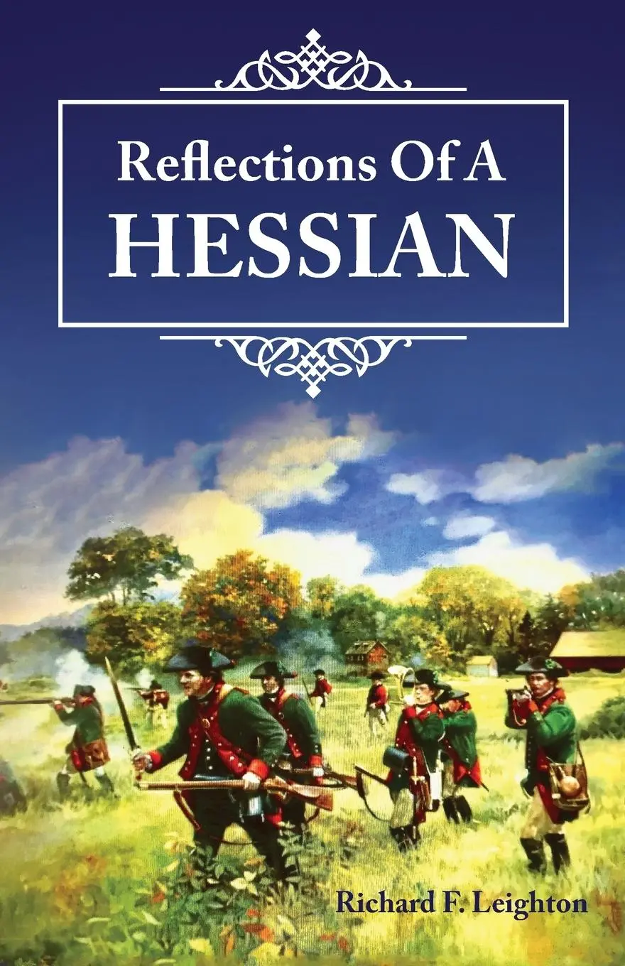 Cover: 9781642377200 | Reflections of a Hessian | Richard Leighton | Taschenbuch | Englisch