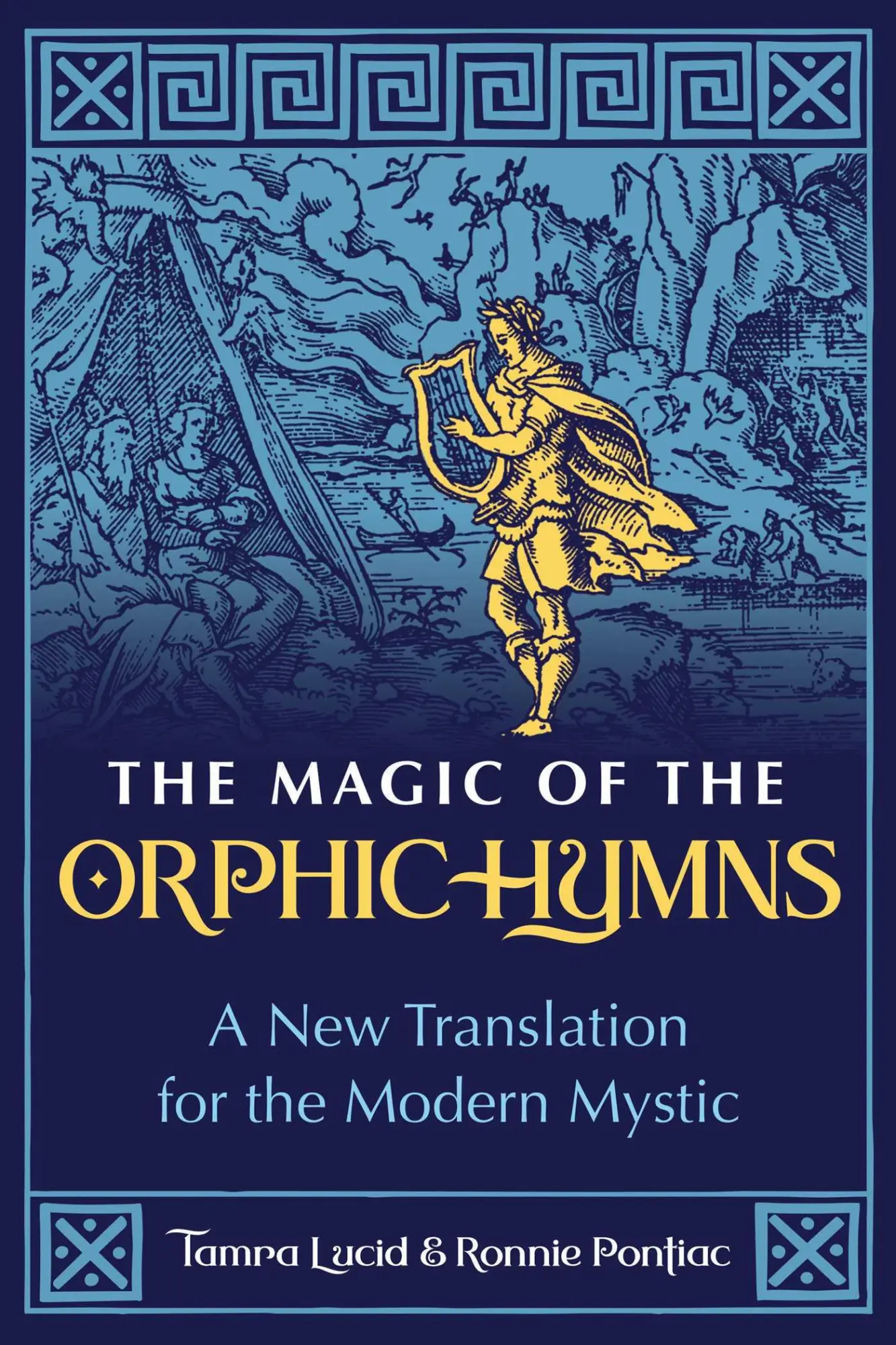 Cover: 9781644117200 | The Magic of the Orphic Hymns | Ronnie Pontiac (u. a.) | Taschenbuch