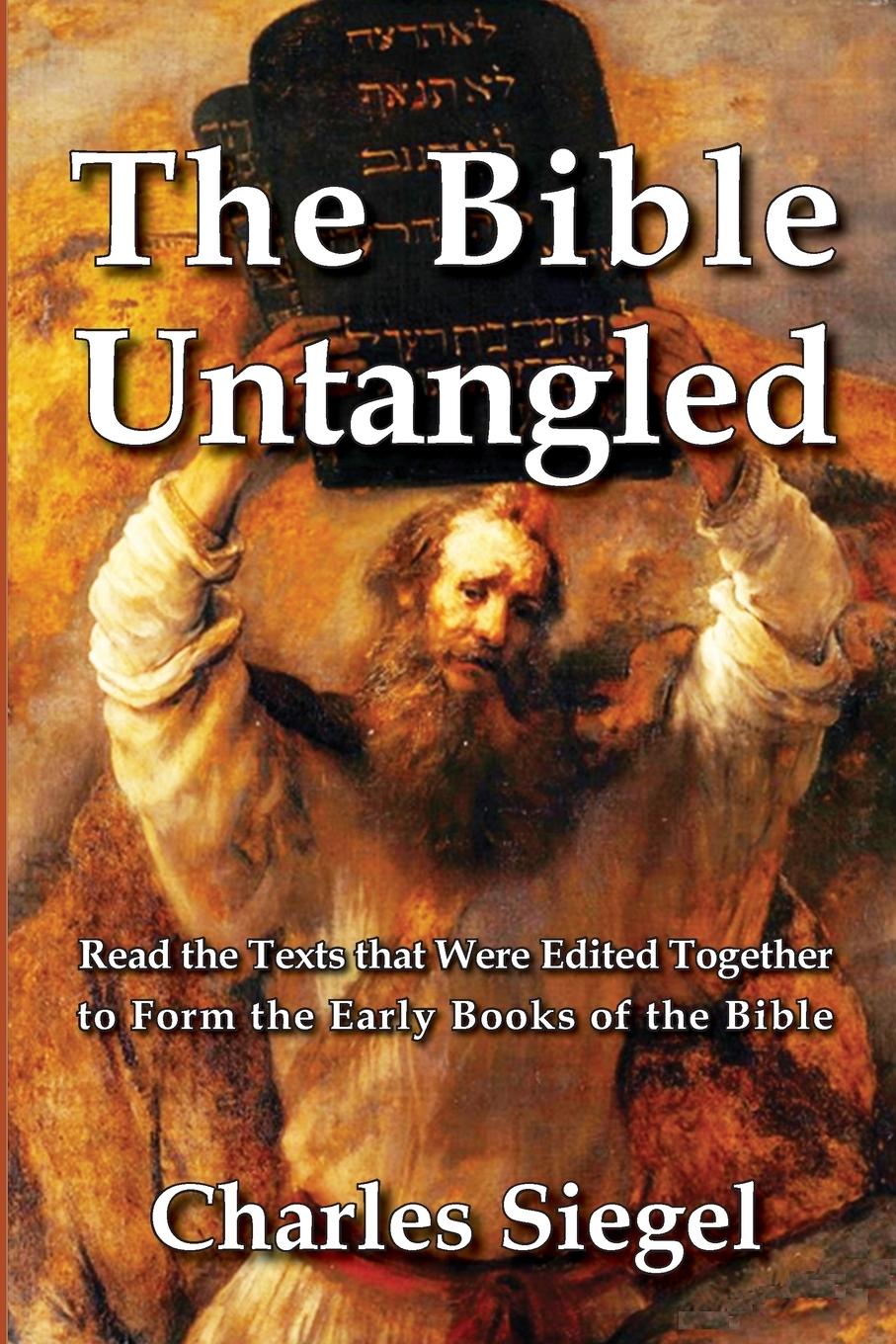Cover: 9781941667200 | The Bible Untangled | Charles Siegel | Taschenbuch | Englisch | 2019
