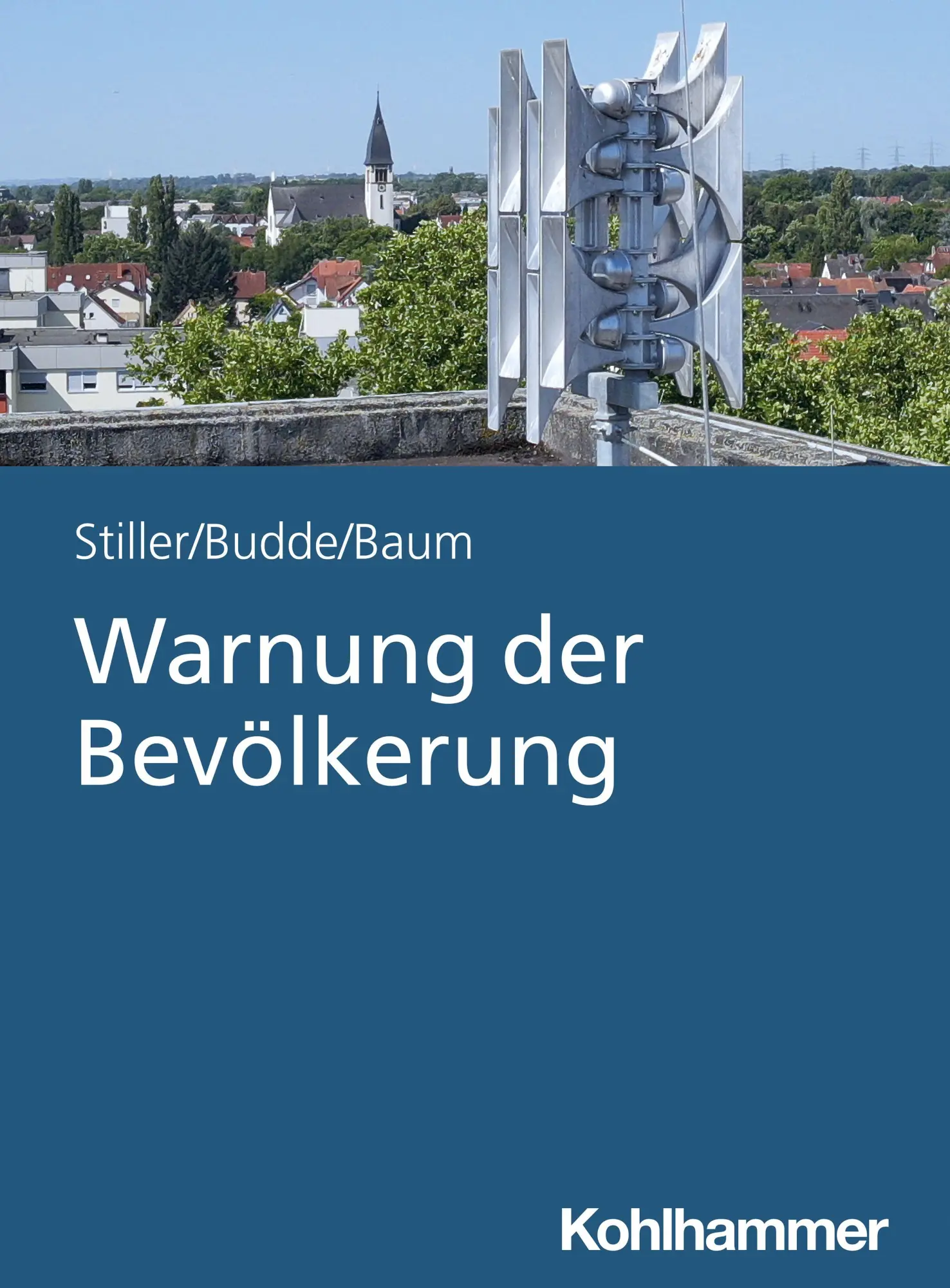 Cover: 9783170467200 | Warnung der Bevölkerung | Jannik Stiller (u. a.) | Taschenbuch | 2026