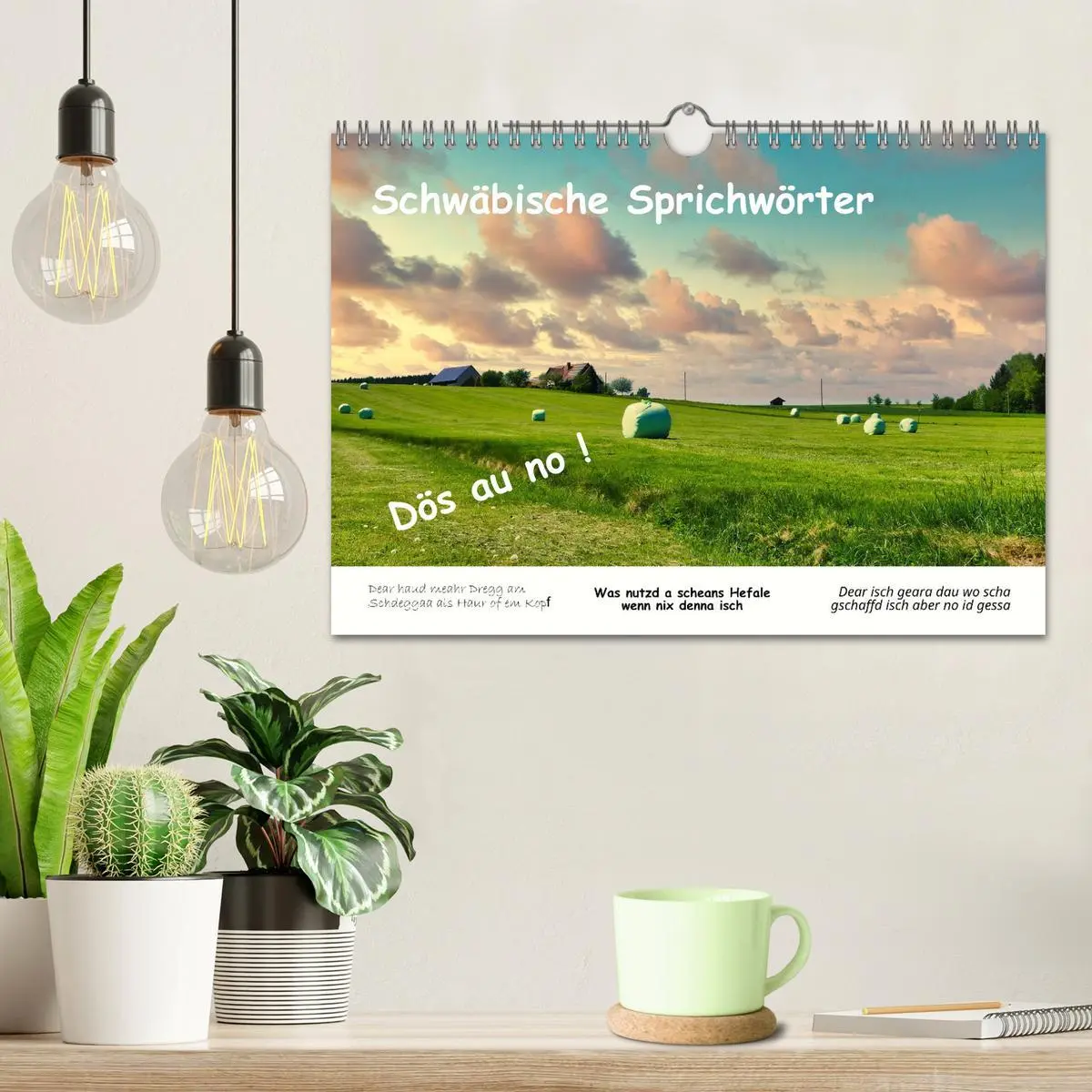 Bild: 9783457287200 | 03 Schwäbische Sprichwörter - Dös au no! (Wandkalender 2026 DIN A4...