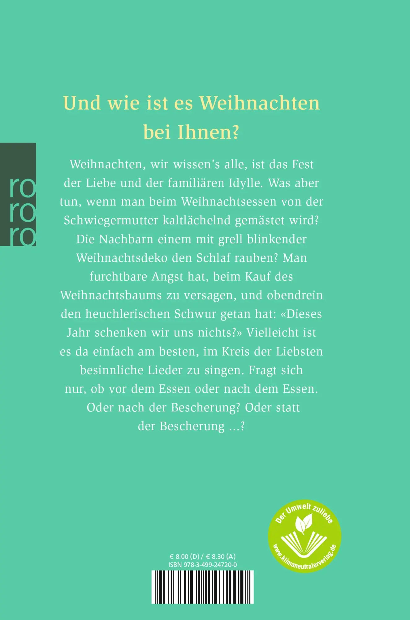 Rückseite: 9783499247200 | Aber dieses Jahr schenken wir uns nichts! | Mark Spörrle | Buch | 2008