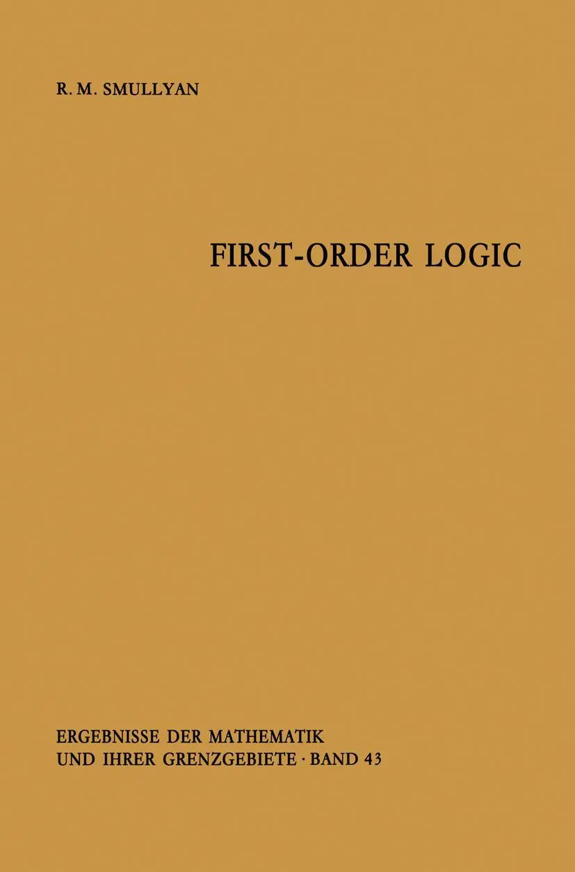 Cover: 9783642867200 | First-Order Logic | Raymond R. Smullyan | Taschenbuch | xii | Englisch