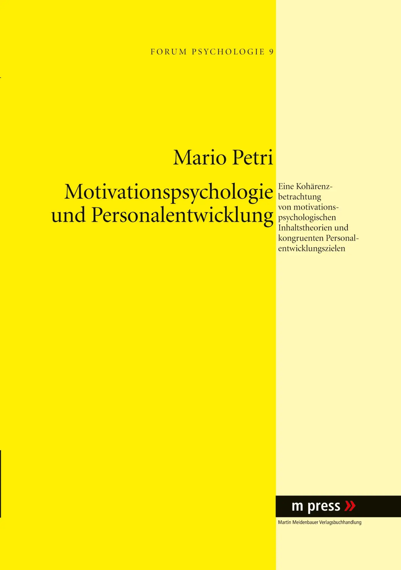 Cover: 9783899757200 | Motivationspsychologie und Personalentwicklung | Mario Petri | Buch