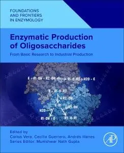 Cover: 9780443237300 | Enzymatic Production of Oligosaccharides | Carlos Vera (u. a.) | Buch